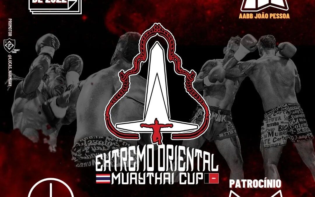 Extremo Oriental Muaythai Cup vem para sua primeira edição em João Pessoa