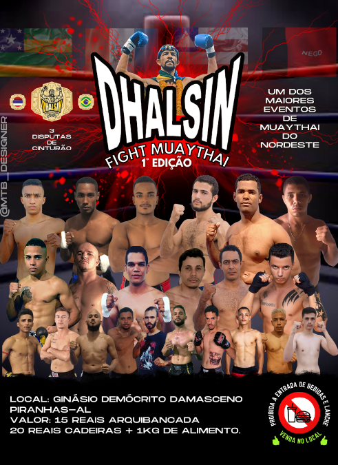 1ª edição do Dhalsin Fight Muaythai em Piranhas no estado de Alagoas