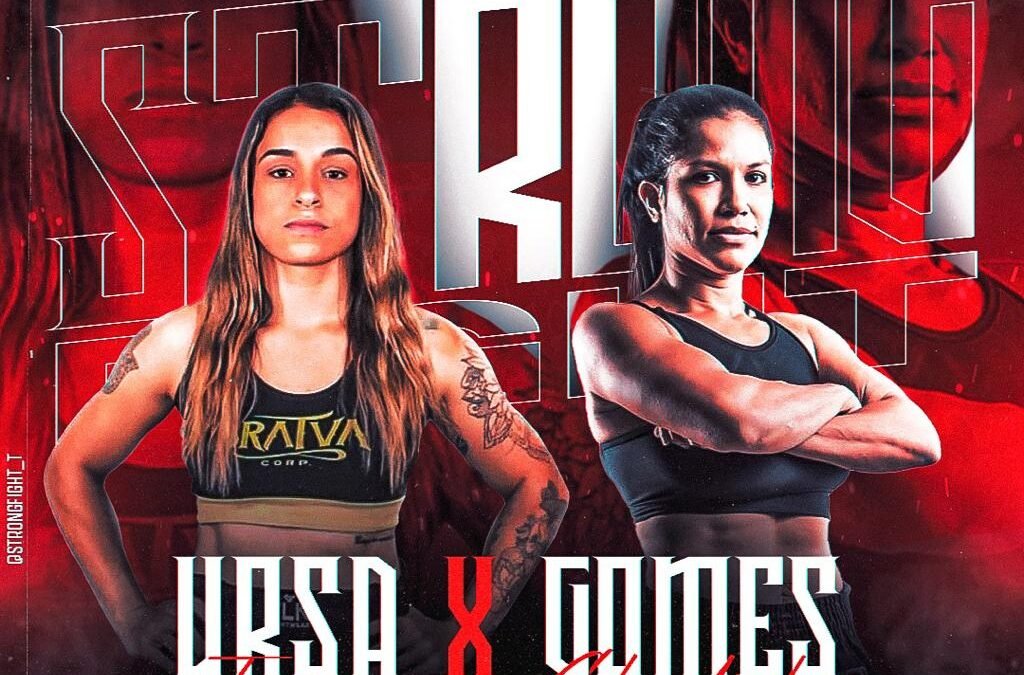 2ª edição do Strong Fight trás duelo entre Tainã Ursa x Claudia Gomes